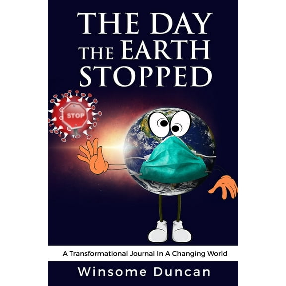 The Day The World Stopped: A Transformational Journal In A Changing World, (Paperback)