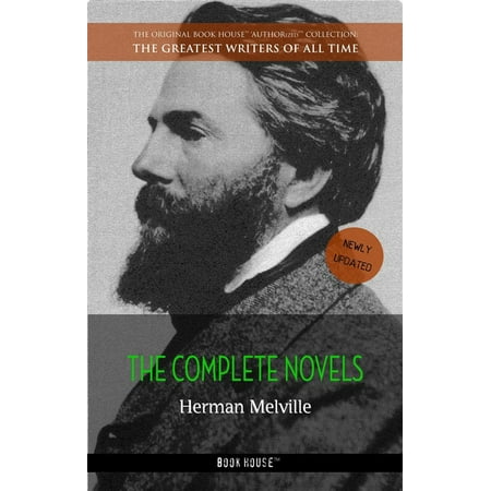 Herman Melville: The Complete Novels - eBook