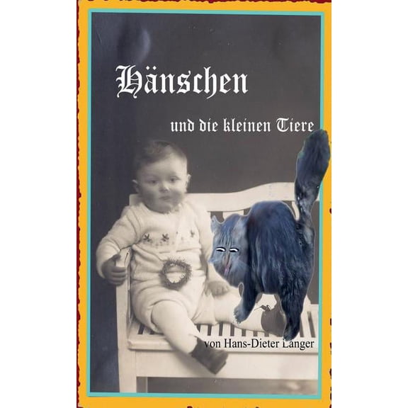 Hänschen und die kleinen Tiere, (Paperback)