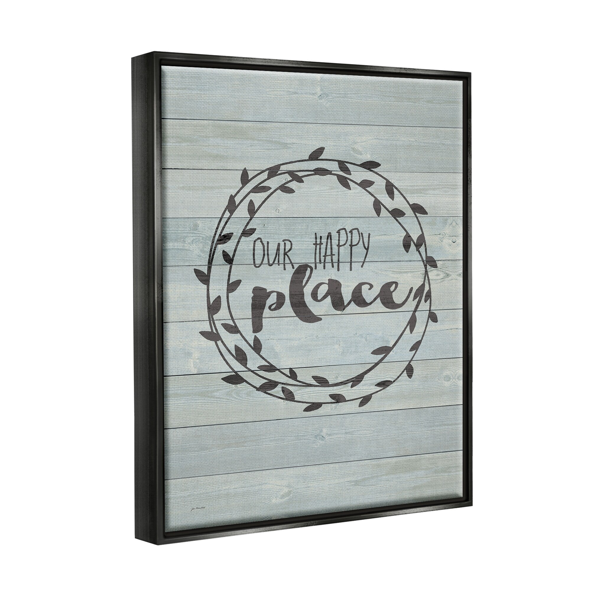 Stupell Industries Our Happy Place Plank Wood Look Jet Black Framed Floating Canvas Wall Art, 16x20, by Jo Moulton