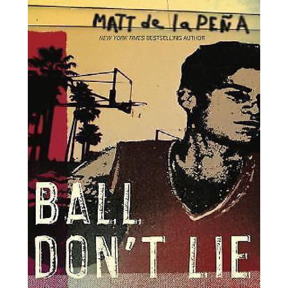 Ball Dont Lie By De La Pena, Matt