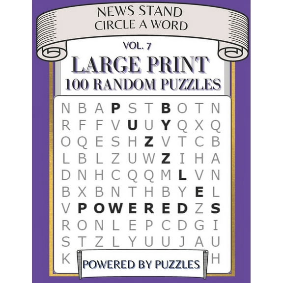 News Stand Circle a Word Vol.7: Large Print 100 Random Puzzles, (Paperback)