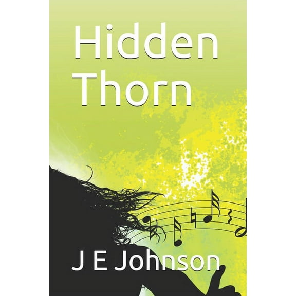 Hidden Thorn (Paperback)