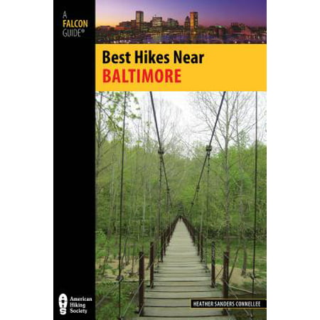 Best Hikes Near Baltimore (Best Suburbs Of Baltimore For Families)
