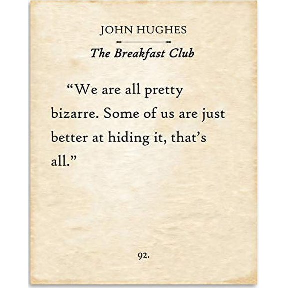 John Hughes - We Are All Pretty Bizarre - The Breakfast Club - Book Page Quote Art Print - 11x14 Unframed Typography Book Page Print - Great Gift for Book Lovers