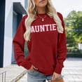 thumbnail image 2 of Arlun Auntie Sweatshirts for Women Cool Aunt Drop Shoulder Loose Comfy Casual Sweatshirt Spring Winter Crewneck Long Sleeve Pullover Tops Fashion Clothes Funny Gifts for Aunt XL, 2 of 4