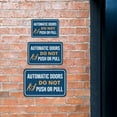 thumbnail image 3 of Classic Framed Plus Automatic Doors Do Not Push or Pull Wall or Door Sign | Friendly Home Signage - Medium, 3 of 8