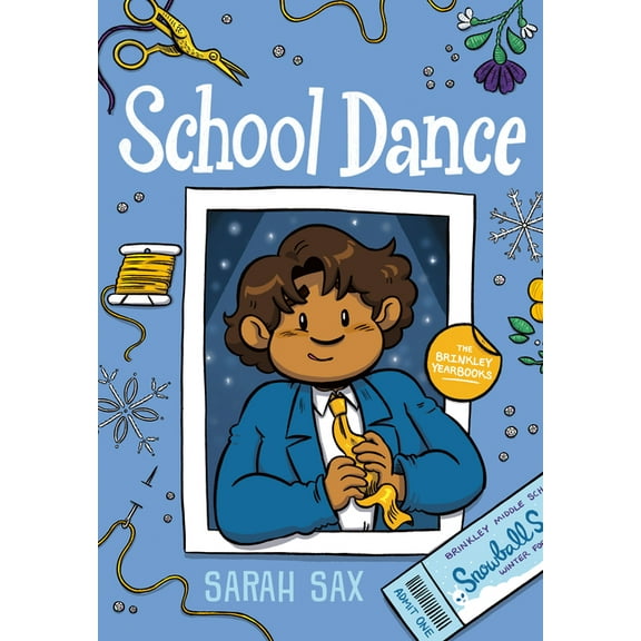 The Brinkley Yearbooks School Dance: (A Graphic Novel), (Paperback)