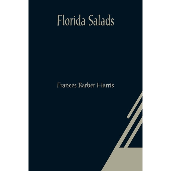 Florida Salads, (Paperback)