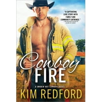 Kim Redford: Cowboy Fire (Paperback)