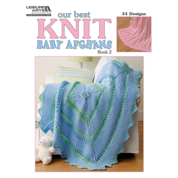 Pre-Owned Our Best Knit Baby Afghans, Book 2 (Paperback) 1609000323 9781609000325