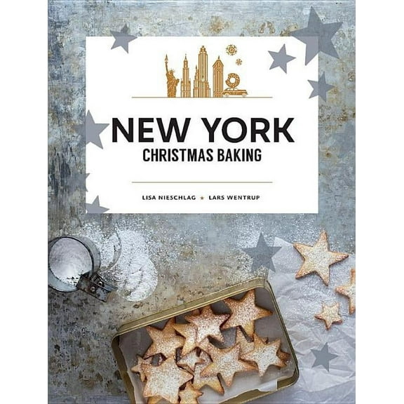 New York Christmas Baking (Hardcover)
