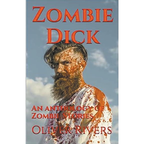 Zombie Dick, (Paperback)
