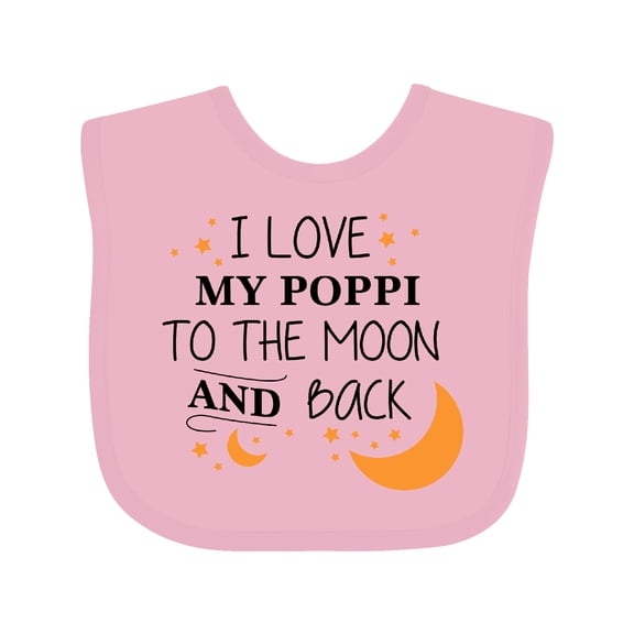 Inktastic I Love My Poppi to the Moon and Back Boys or Girls Baby Bib