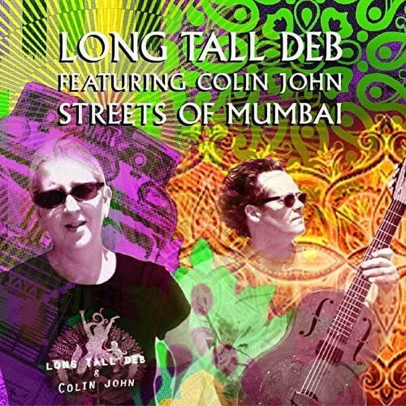 Long Tall Deb - Streets of Mumbai - Rock - CD