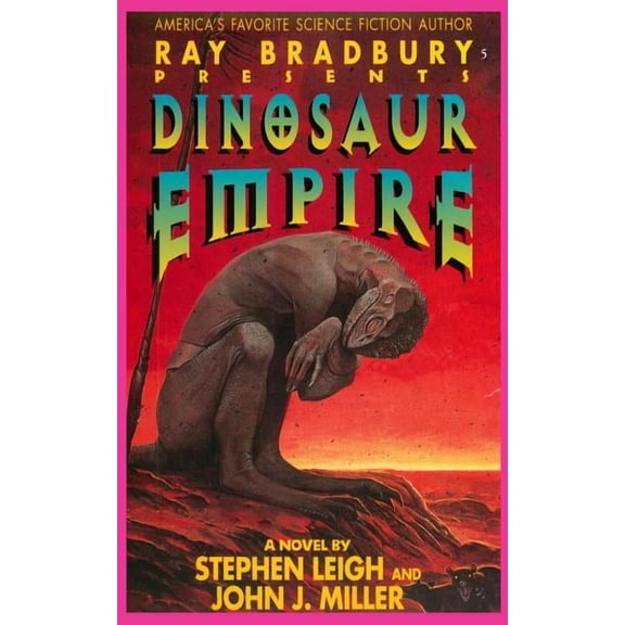 Ray Bradbury Presents: Ray Bradbury Presents Dinosaur Empire (Paperback)