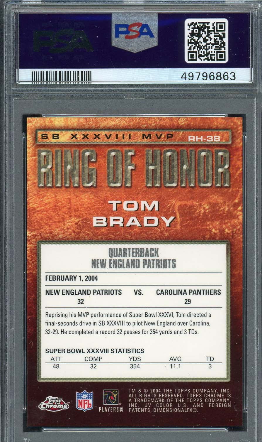 Tom Brady 2004 Topps Chrome Ring Of Honor Football Card #RH-38 PSA 8