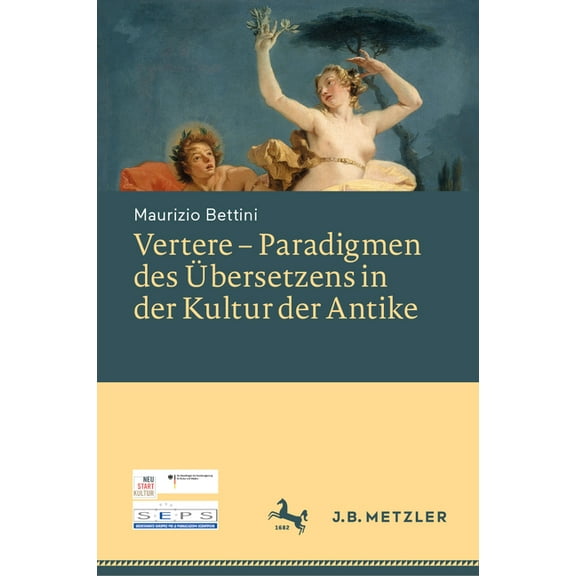 Vertere - Paradigmen Des Übersetzens in Der Kultur Der Antike, (Hardcover)