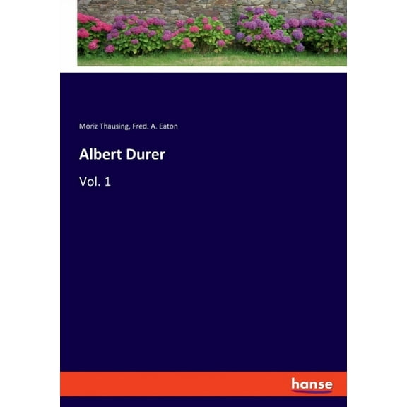 Albert Durer: Vol. 1 (Paperback)