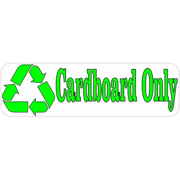 10in X 3in Cardboard Only Recycling Sticker Vinyl Sign Stickers Decals