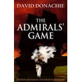 thumbnail image 1 of Pre-Owned The Admirals' Game (Hardcover) 0749079312 9780749079314, 1 of 1
