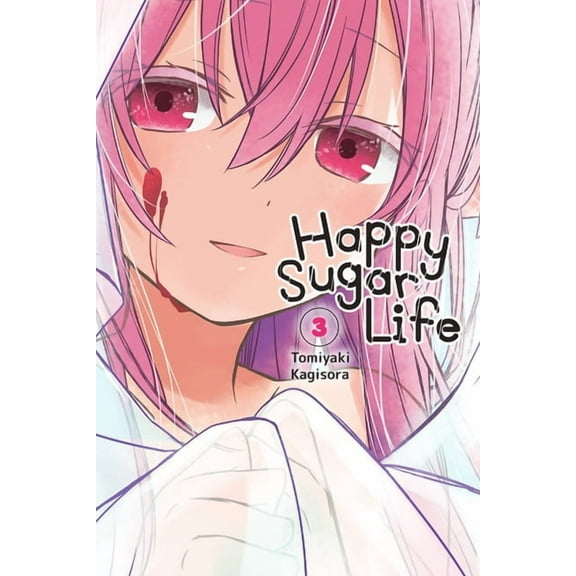 Happy Sugar Life Happy Sugar Life, Vol. 3, Book 3, (Paperback)