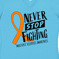 thumbnail image 4 of Inktastic Never Stop Fighting Multiple Sclerosis Awareness Women's V-Neck T-Shirt, 4 of 5
