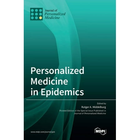 Personalized Medicine in Epidemics (Hardcover)