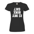 thumbnail image 1 of Womens Is My Bike OK Okay? Deluxe Soft T-Shirt, 1 of 1