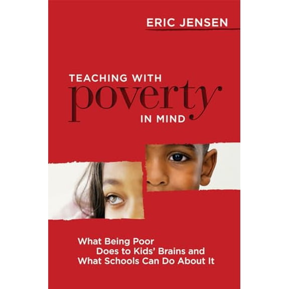 Pre-Owned Teaching with Poverty in Mind: What Being Poor Does to Kids' Brains and What Schools Can Do about It (Paperback) 1416608842 9781416608844