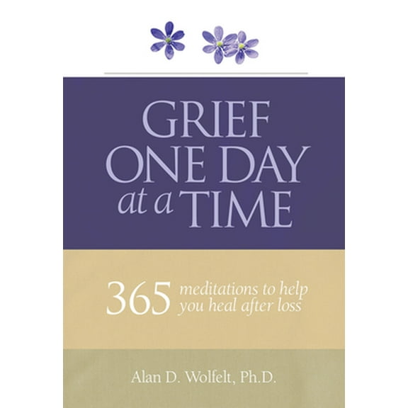 Pre-Owned Grief One Day at a Time: 365 Meditations to Help You Heal After Loss (Paperback) 1617222380 9781617222382