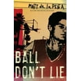 thumbnail image 2 of Ball Dont Lie By De La Pena, Matt, 2 of 2