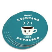 More Espresso Less Depresso Depression Coffee Funny Humor Novelty Coaster Set