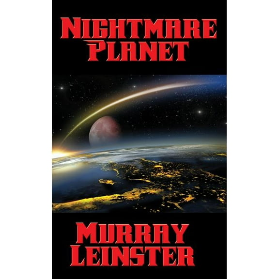 Nightmare Planet: A Positronic Book, (Hardcover)