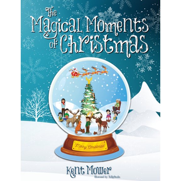 Pre-Owned The Magical Moments of Christmas (Hardcover) 1950241394 9781950241392