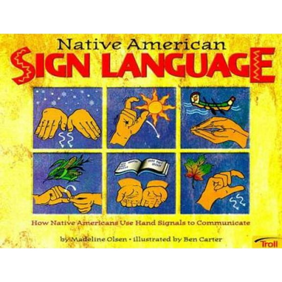 Pre-Owned Native American Sign Language (Paperback) 0816745099 9780816745098