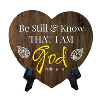 Be Still & Know That I Am God. Psalm 46:10 Heart Table Sign with Acrylic Stand (6x5") | Religious Home Decor