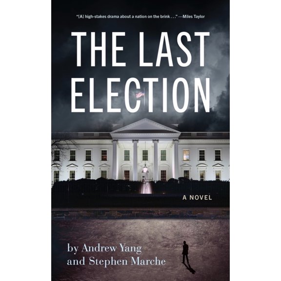 The Last Election (Hardcover)