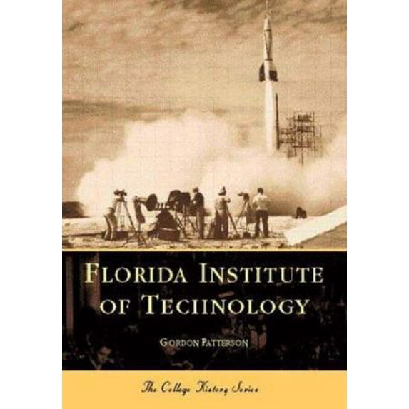 Pre-Owned Florida Institute of Technology (Paperback) 0738506605 9780738506609