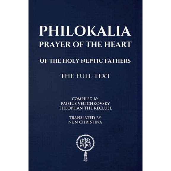 Philokalia Prayer of the Heart, (Paperback)