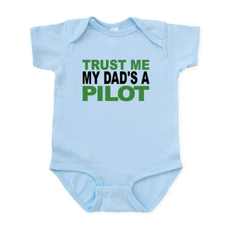 

CafePress - Trust Me My Dads A Pilot Body Suit - Baby Light Bodysuit Size Newborn - 24 Months