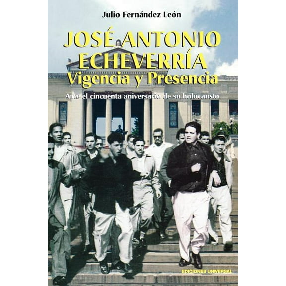 Coleccion Cuba y Sus Jueces Jose Antonio Echeverria, (Paperback)