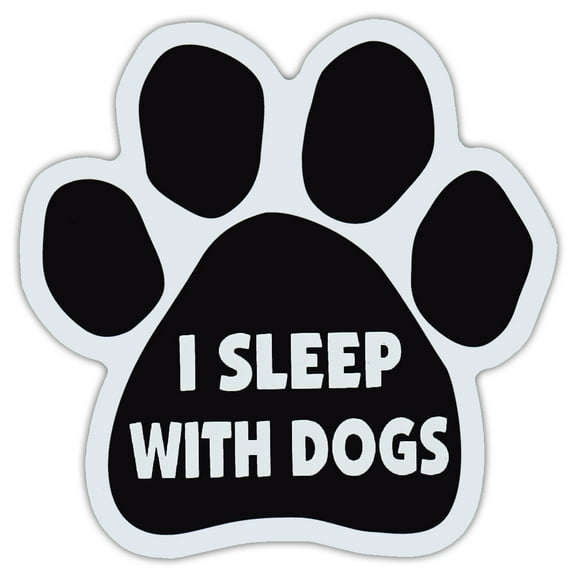 Dog Paw Shaped Car Magnet - I Sleep With Dogs - Magnetic Bumper Sticker