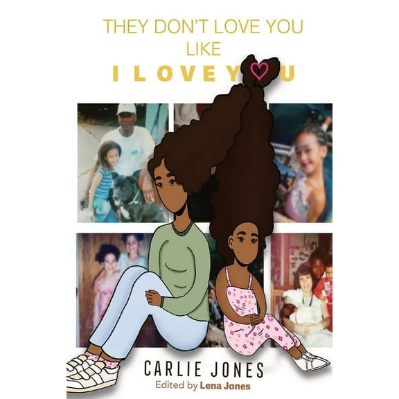 They Don't Love You Like I Love You, (Paperback)