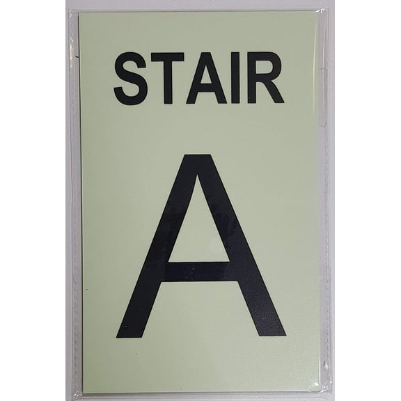 STAIR A Sign GLOW IN THE DARK (ALUMINUM SIGN 5 X 8)