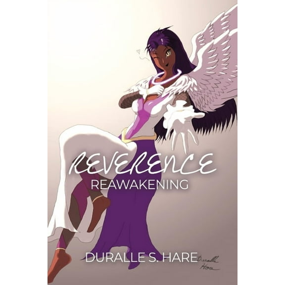 Reverence: Reawakening, (Paperback)