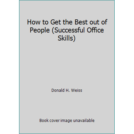 How to Get the Best out of People (Successful Office Skills), Used [Paperback]