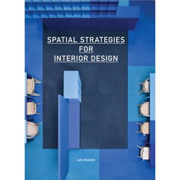 Pre-Owned Spatial Strategies for Interior Design