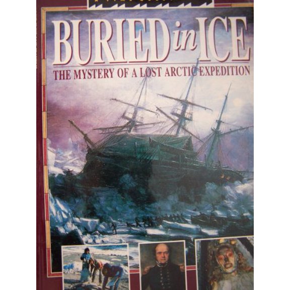 Pre-Owned Buried In Ice: A Time Quest Book (Paperback) 0590438492 9780590438490