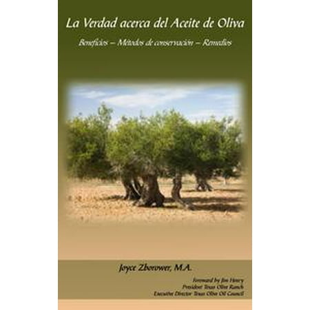 Oliva Series - La Verdad acerca del Aceite de Oliva - eBook